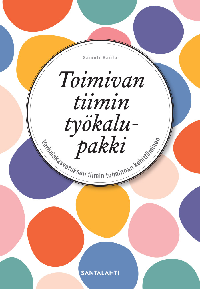 Toimivan tiimin työkalupakki (sisältää verkkokoulutuksen)