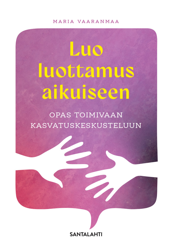 Luo luottamus aikuiseen