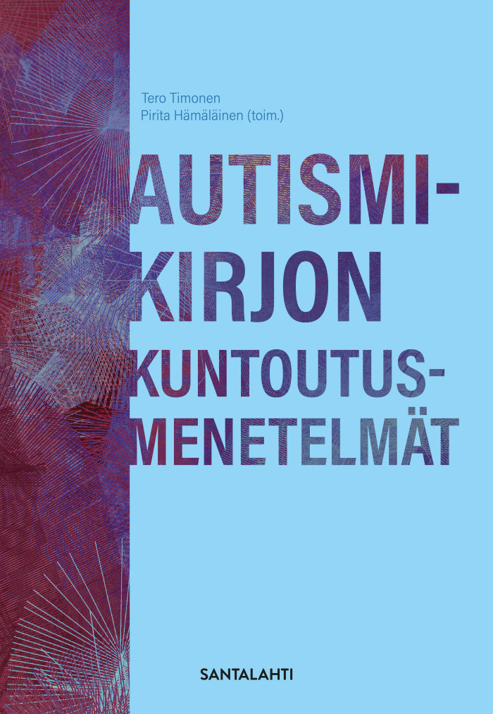 Autismikirjon kuntoutusmenetelmät